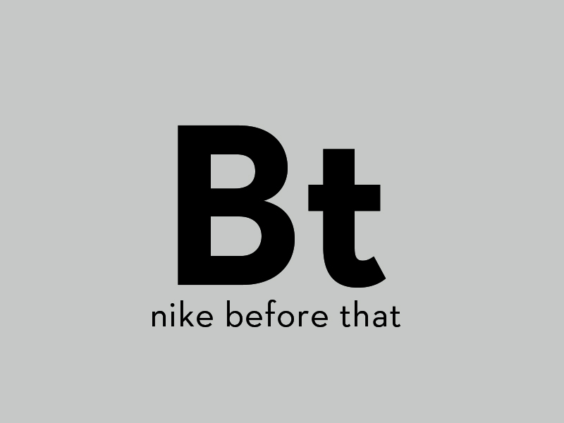 Nike Before That